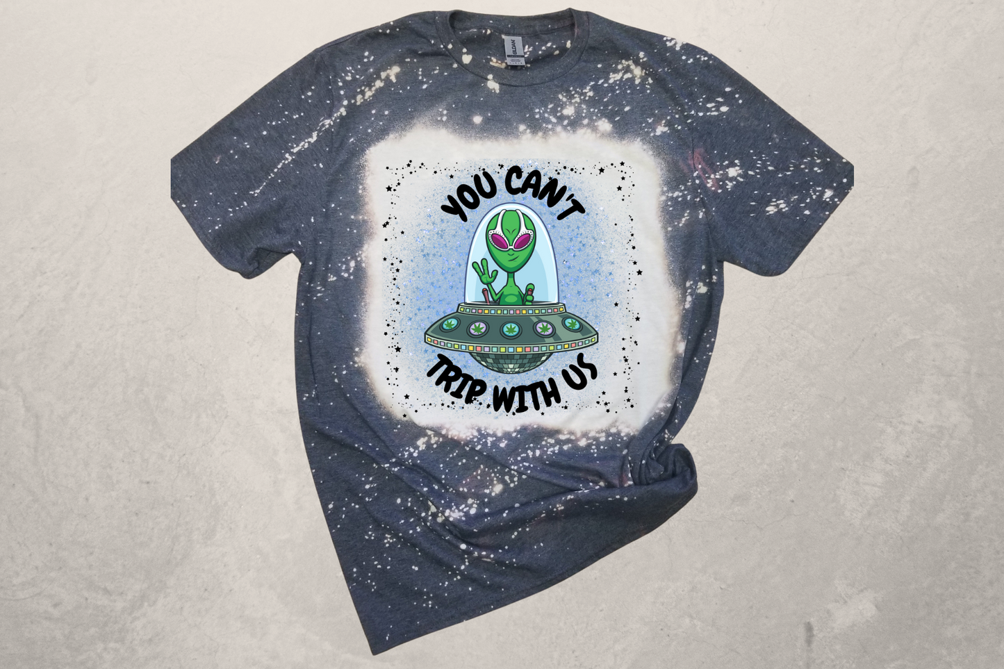 UFO Alien Can't Trip with Us Sublimation T-Shirt