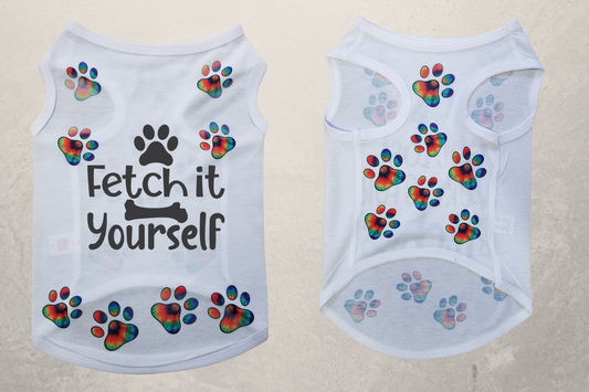 Fetch it Yourself Tye-Dye Sublimation Pet Shirt