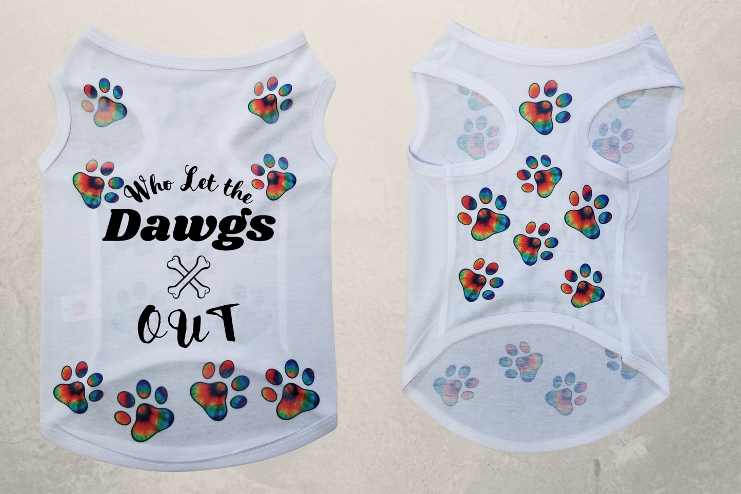 Who Let the Dawgs Out 2 Sublimation Pet T-Shirt